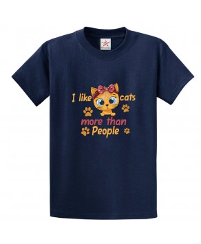 I Like Cats More Than People Classic Unisex Kids and Adults T-Shirt For Cat Lovers